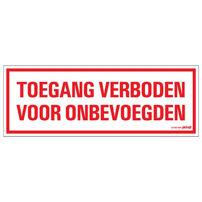 Pickup Toegang Verboden Vr Onbevoegden 330X120